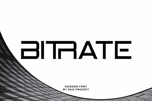 Bitrate: The Robotic Display Font for Bold Campaigns