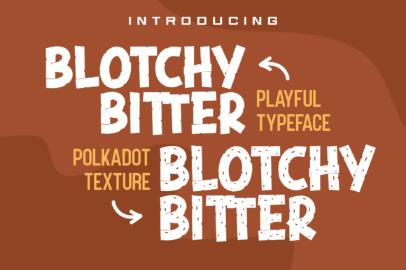 Blotchy Bitter: A Bold Display Font for Small Business Branding