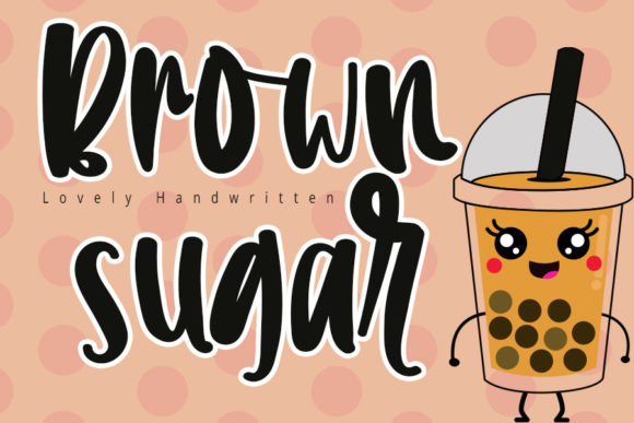 Brownsugar: A Friendly Display Font for Small Business Branding