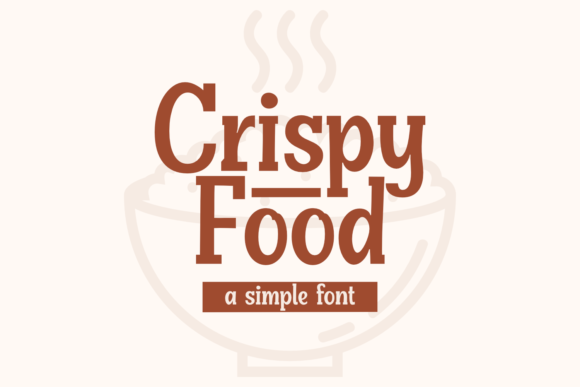 Crispy Food: A Vintage Display Font for Web Design