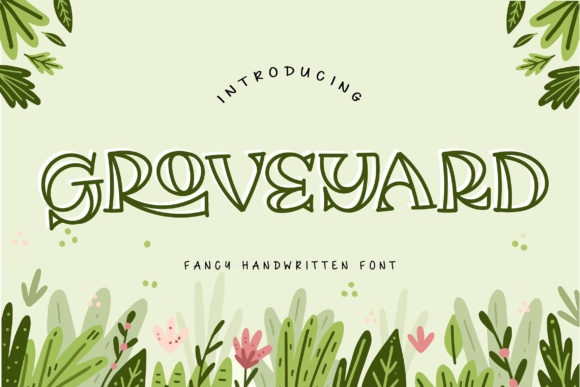 Groveyard: A Whimsical Display Font for Web Design