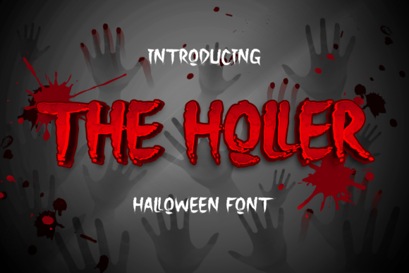The Holler: A Spooky Display Font for Bold Branding